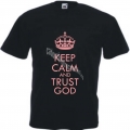 Tricou Keep Calm and Trust God cu roz